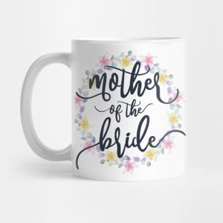 Elegant Mother of the Bride Wedding Calligraphy Mug